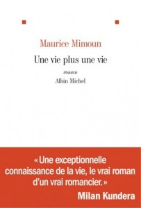 Maurice Mimoun - une vie plus une vie